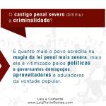 O castigo penal severo diminui a criminalidade?