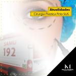 Você sabia que o SUS é obrigado a realizar cirurgias plásticas reparadoras gratuitamente?