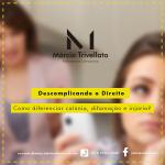 Como diferenciar calúnia, difamação e injúria?