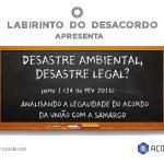 Análise da tentativa de acordo feita entre as empresas responsáveis pelo desastre ambiental no Rio Doce