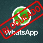 Reflexões sobre o bloqueio do Whatsapp