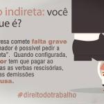 Despedida sem justa causa por iniciativa do empregado não se confunde com abandono de emprego
