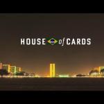 Um sistema político digno de série de TV, “Brazilian of Cards”