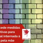 Juiz concede medidas protetivas para transexual internada à força pela mãe