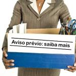 Posso não cumprir o aviso prévio?
