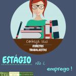 Estágio não é emprego