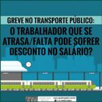 Greve no transporte público e desconto salarial