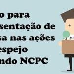 Prazo para apresentação de defesa nas ações de despejo segundo NCPC