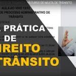 Aula prática de direito de trânsito