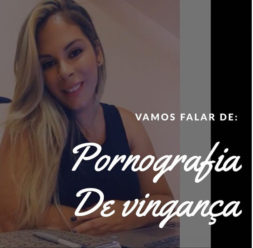 Pornografia de vingança Revenge Porn Jusbrasil