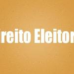 Direito Processual Civil x Processo Eleitoral