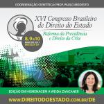 Brasília será sede do XVI Congresso Brasileiro de Direito do Estado
