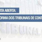 Professores de Direito Público de todo o Brasil assinam carta contra modelo atual do Tribunal de Contas