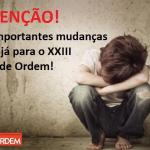 Atenção! Duas Importantes mudanças no ECA já para a próxima OAB!