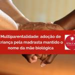 Multiparentalidade