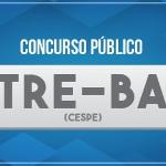 TRE-BA lança edital de concurso público com 39 vagas para cartórios do interior baiano