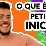 O que é Petição Inicial?