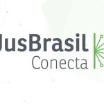 JusBrasil Conecta - I Encontro Regional