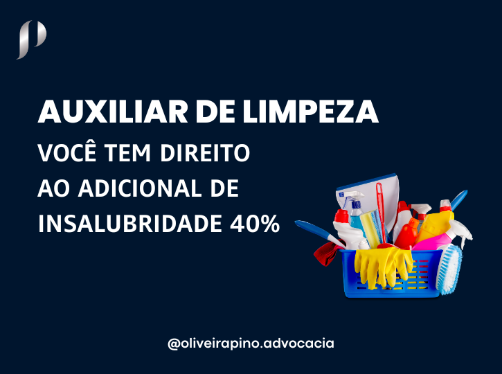 Auxiliar de Limpeza: você tem direito ao adicional de insalubridade de ...