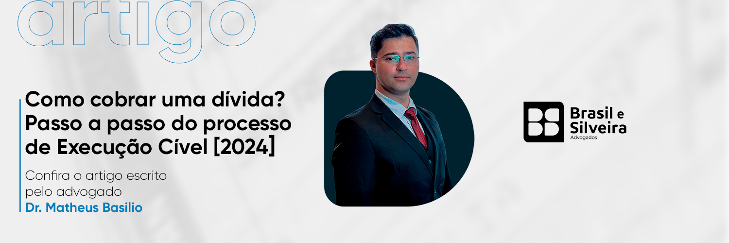 Como Cobrar uma Dívida? Passo a Passo do Processo de Execução Cível ...