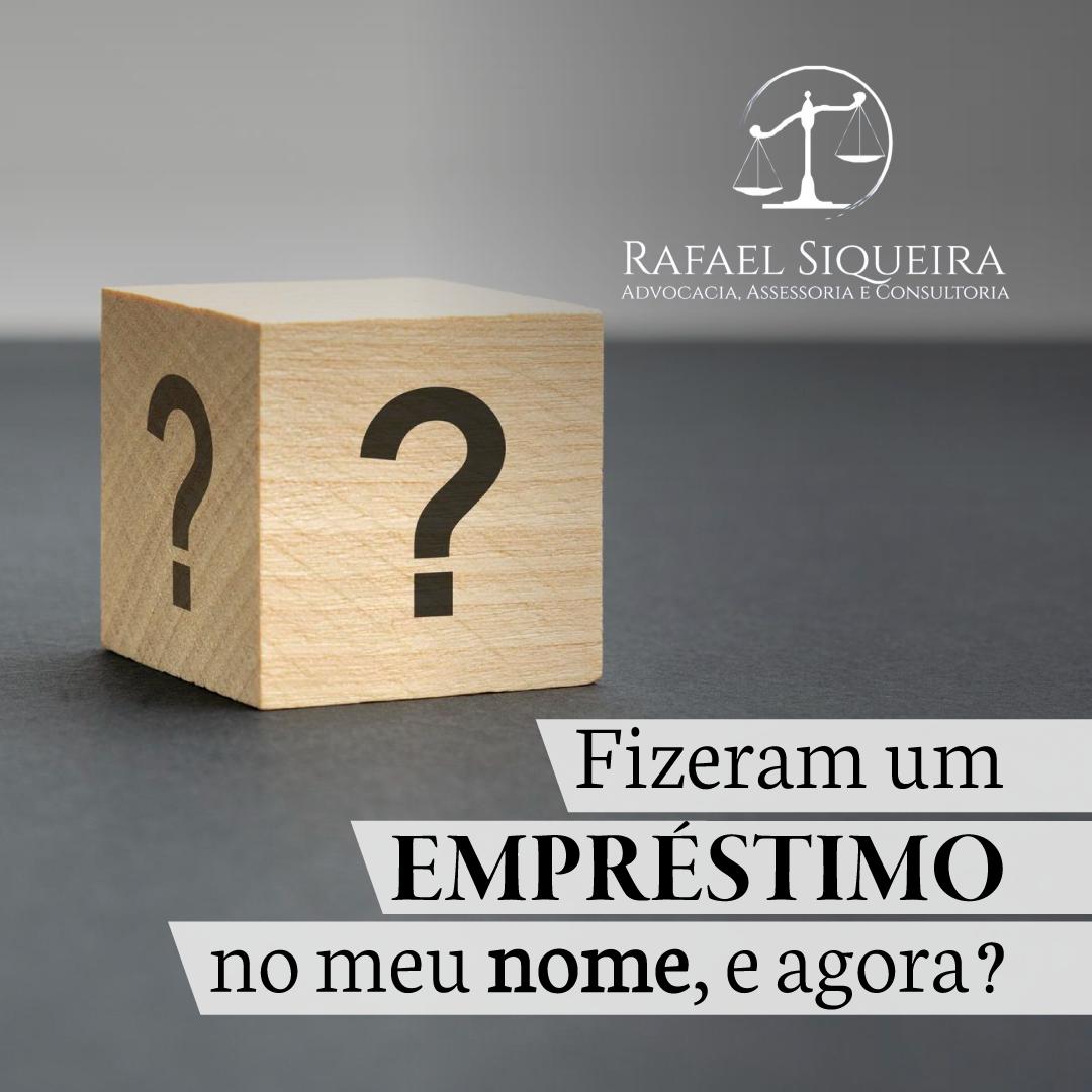 Fizeram um Emprestimo em meu nome, e agora? | Jusbrasil