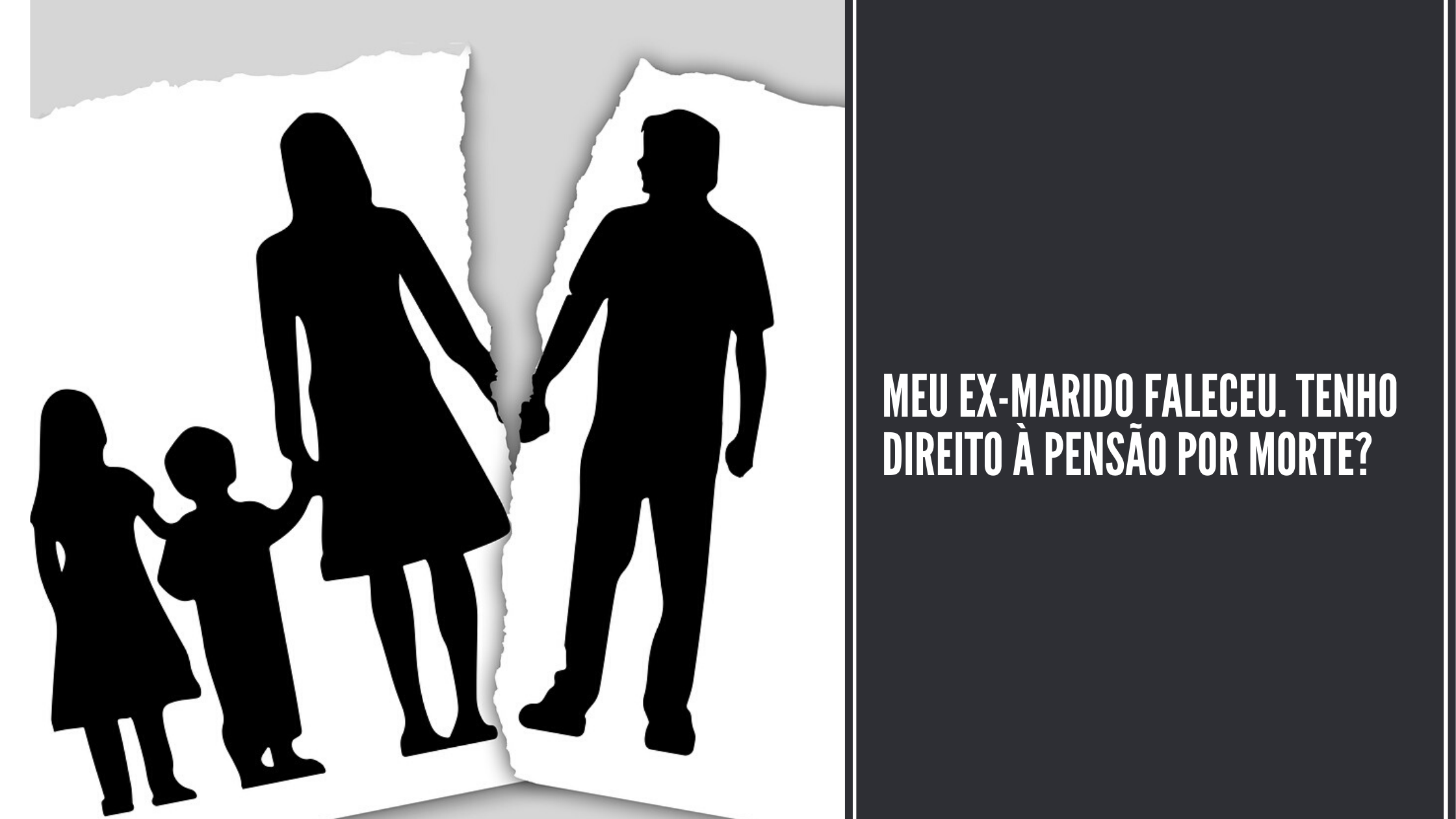 Meu ex-marido faleceu. Tenho direito à pensão por morte? | Jusbrasil