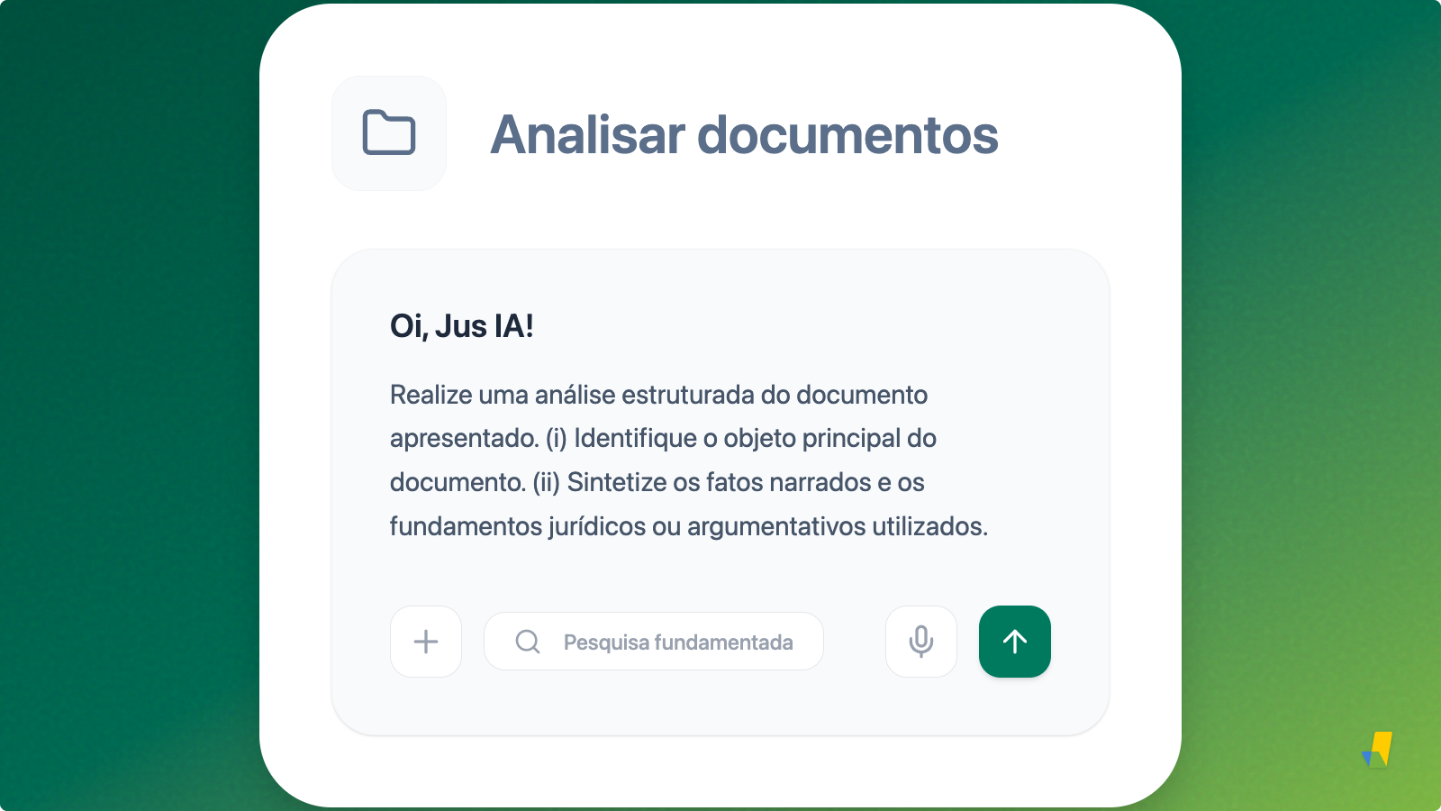 Imagem com fundo verde e caixa de mensagem do Jus IA com o prompt citado no meio