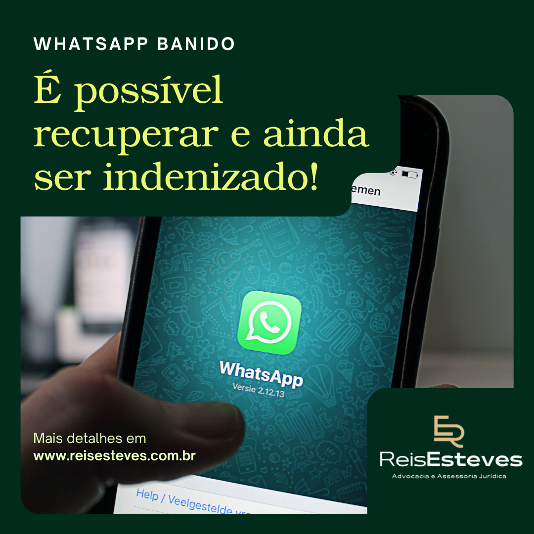 WhatsApp banido: Como recuperar seu número e ser indenizado pelos ...