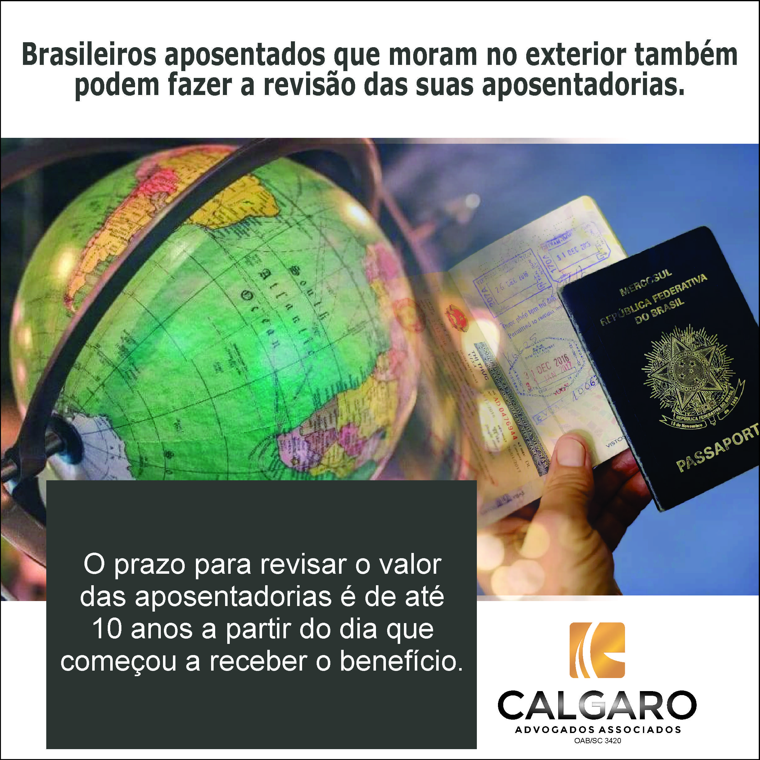 Brasileiros aposentados que moram no exterior também podem