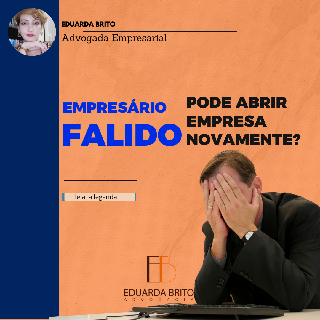 Empresário falido pode abrir empresa novamente? | Jusbrasil