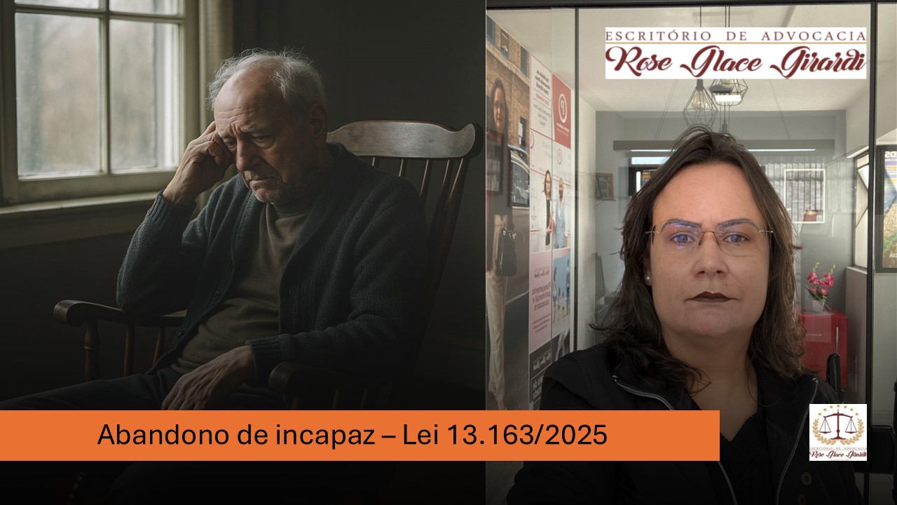Abandono de incapaz – Lei 13.163/2025 | Jusbrasil