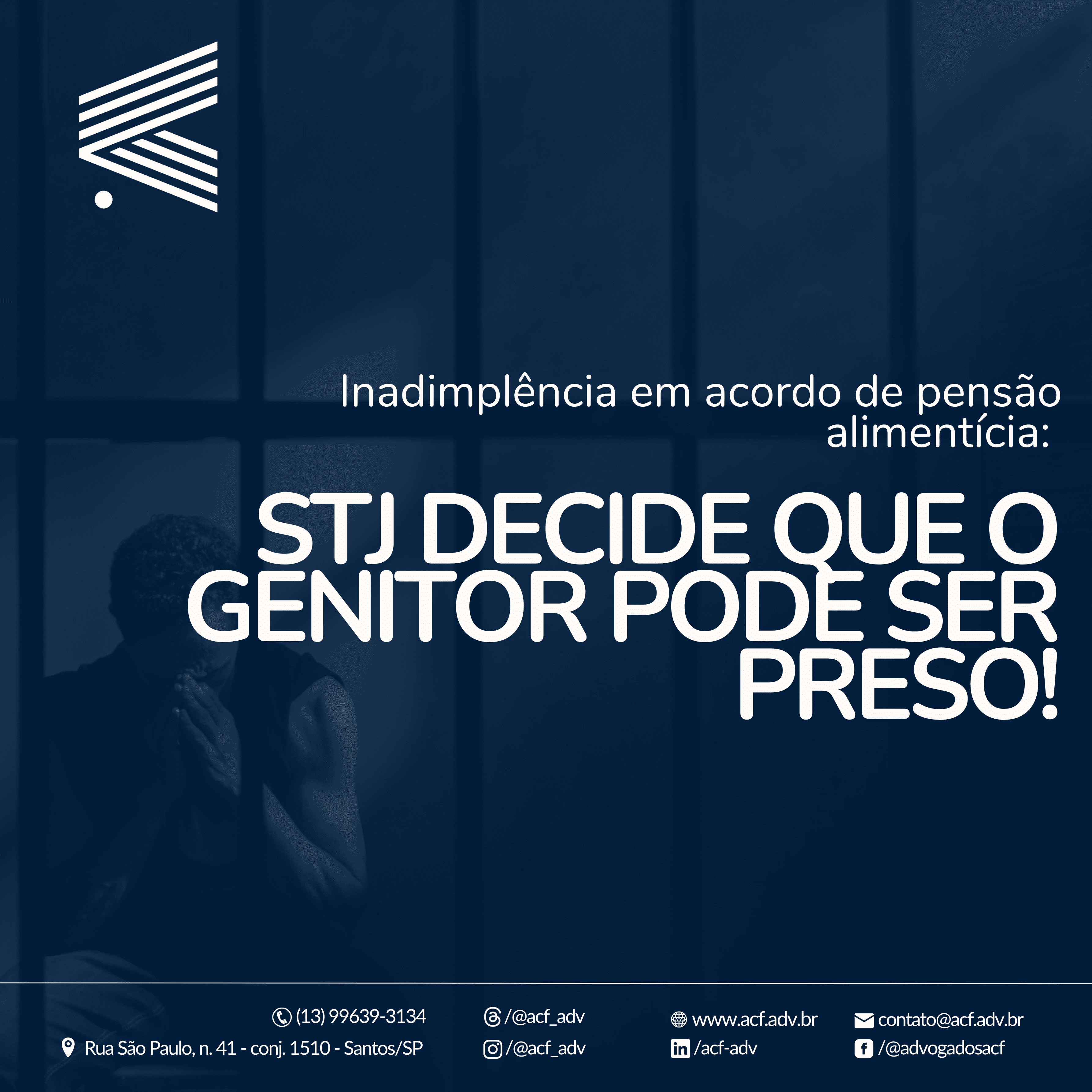 Inadimplência em acordo de pensão alimentícia: STJ decide que o genitor ...