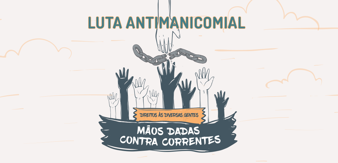 O Movimento Da Luta Antimanicomial