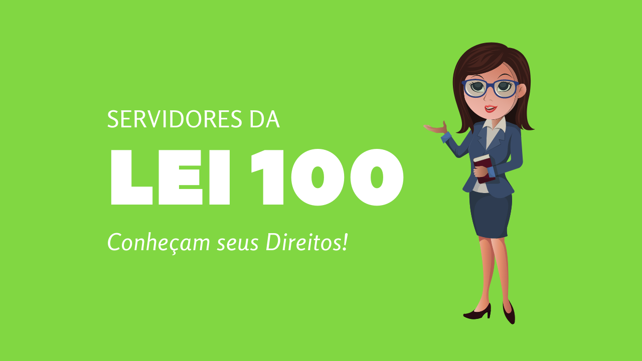 Lei 100: Servidores, Conheçam Seus Direitos | Jusbrasil