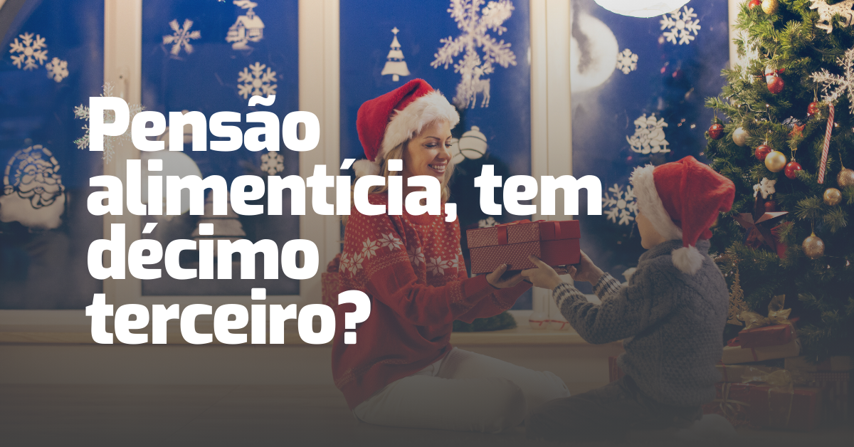 Pensão alimentícia, tem décimo terceiro? | Jusbrasil