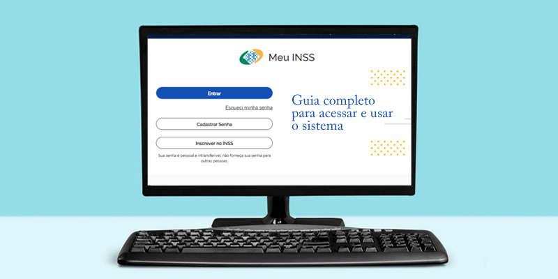 Meu INSS: aprenda a acessar e usar o sistema | Jusbrasil