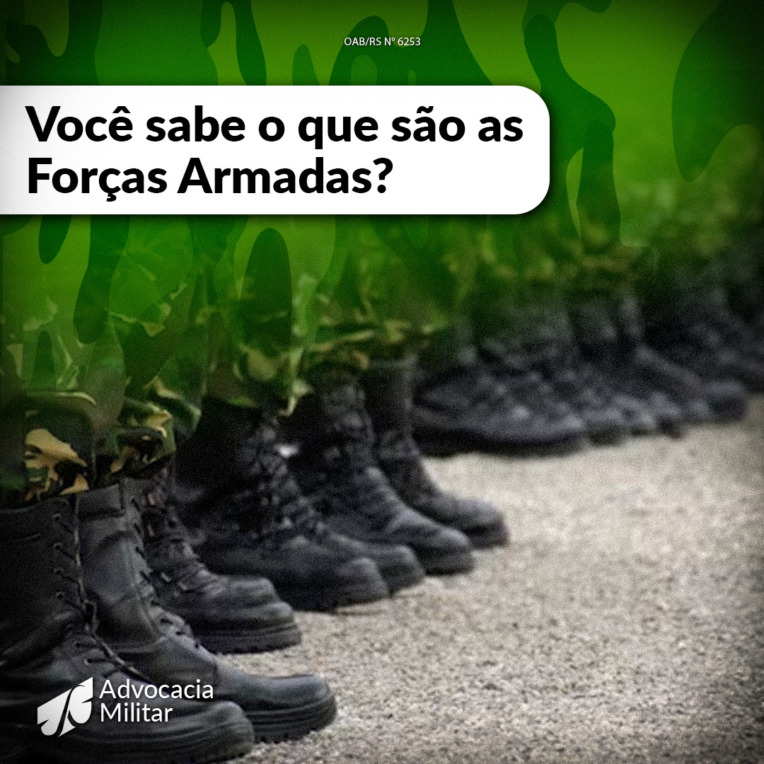 Você sabe o que são as Forças Armadas? | Jusbrasil