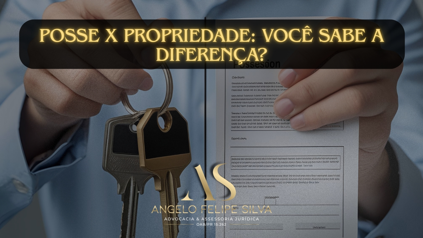 Posse x Propriedade: você sabe a diferença? | Jusbrasil