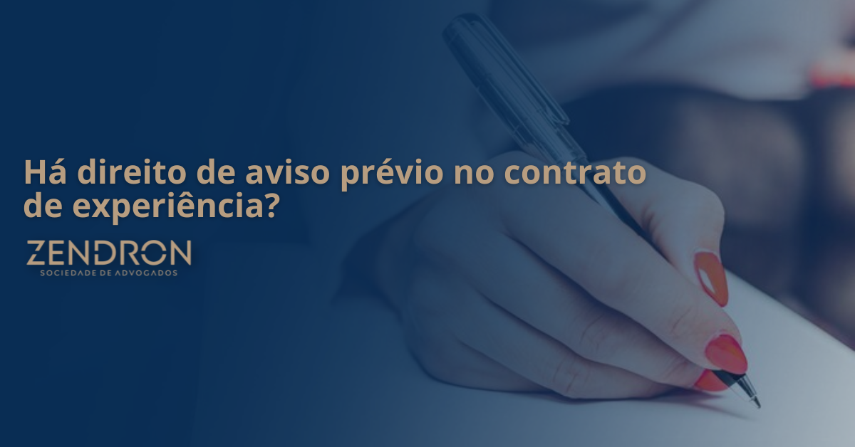 Há direito de aviso prévio no contrato de experiência? | Jusbrasil