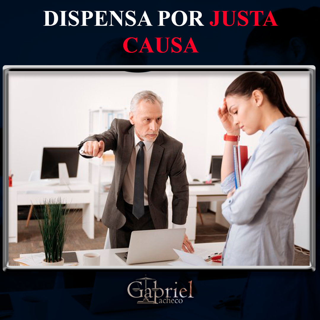 A Despedida Por Justa Causa Pressupõe A