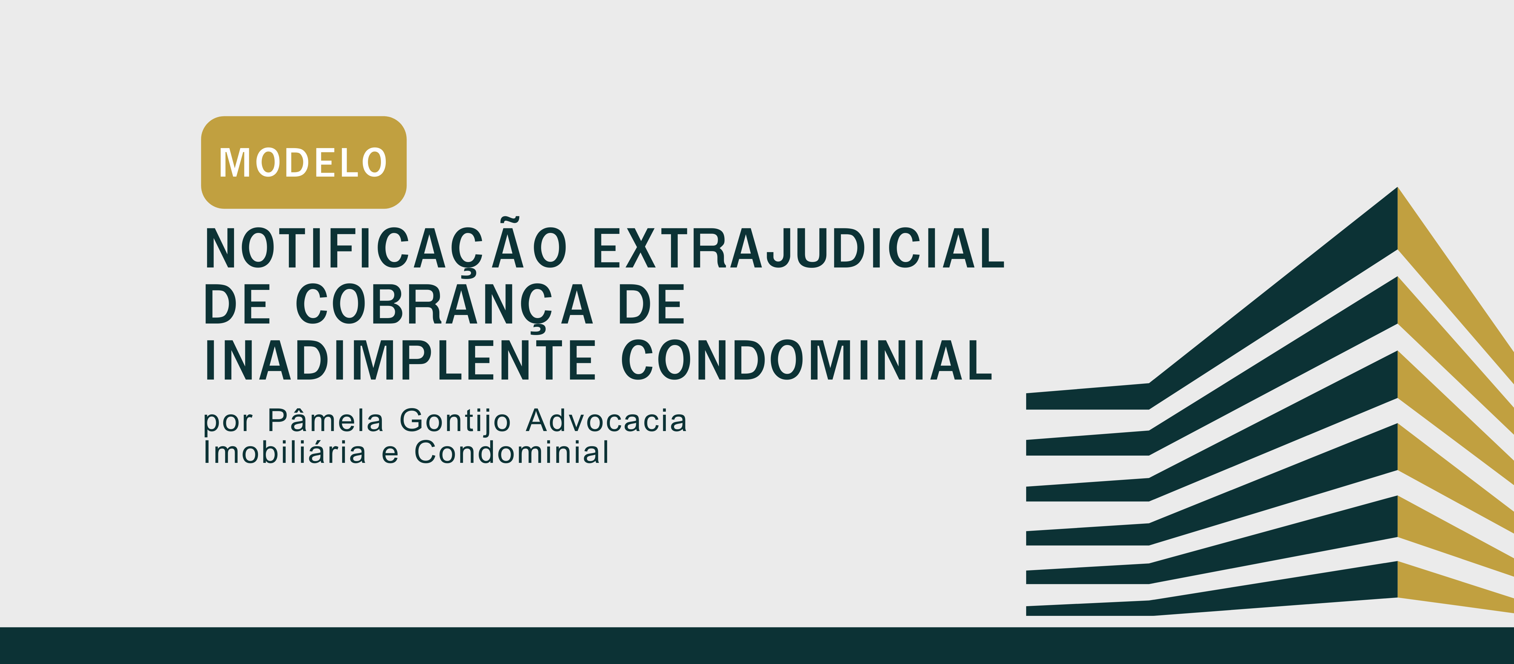 Notificação extrajudicial de cobrança de inadimplente condominial ...