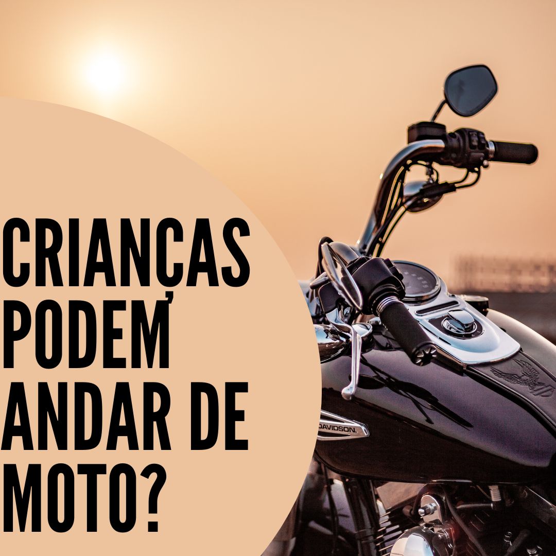 Crianças podem andar de moto? | Jusbrasil