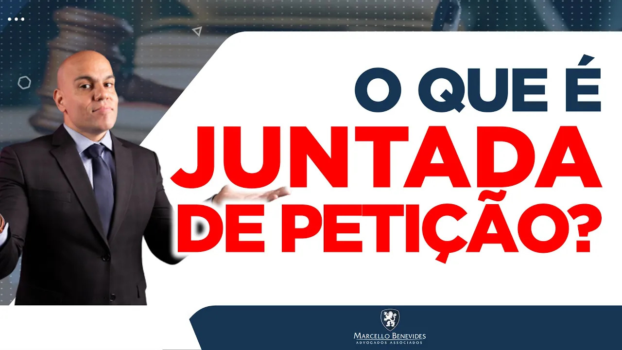 O que é Juntada de Petição? | Jusbrasil