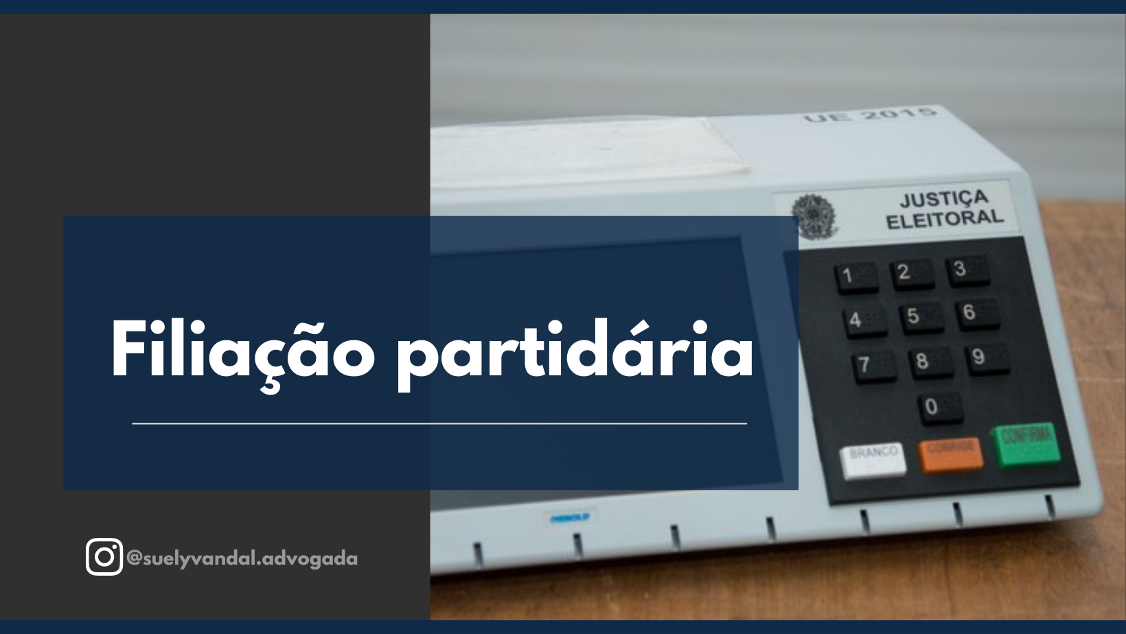 Há quanto tempo preciso estar filiado (a) para ser candidato (a ...