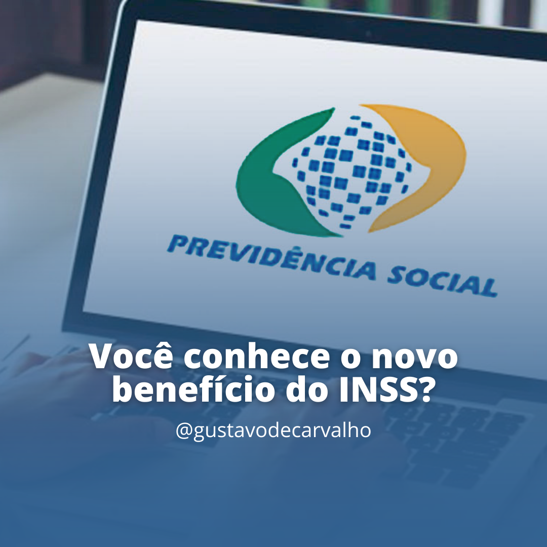 Você conhece o novo benefício do INSS? | Jusbrasil