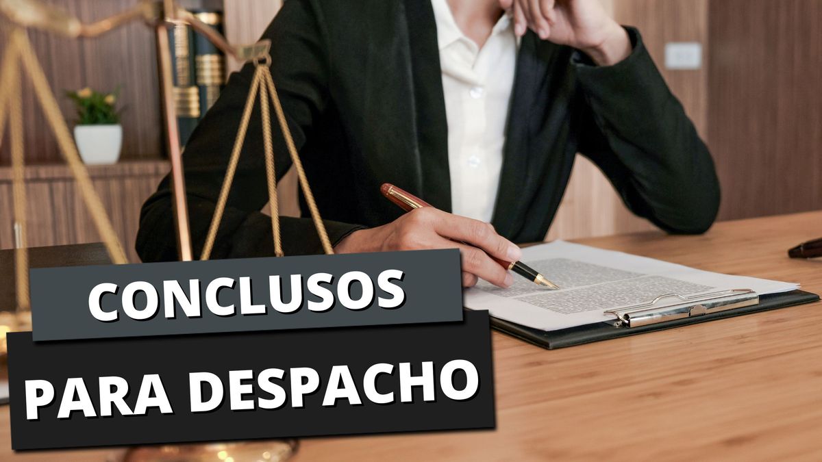 Entenda o Significado de 'Conclusos para Despacho' no Seu Processo ...