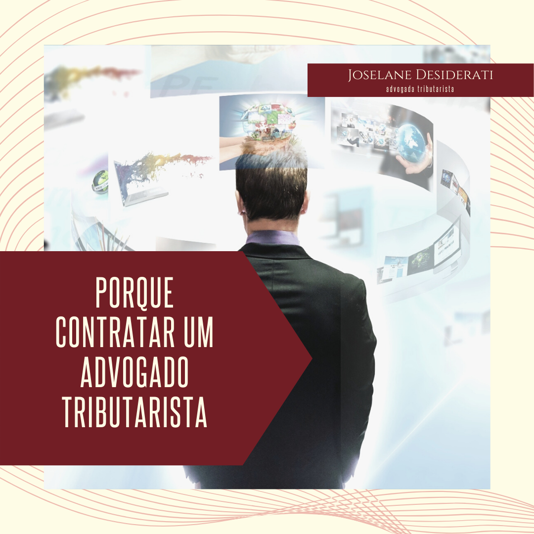 Porque contratar um advogado tributarista? | Jusbrasil