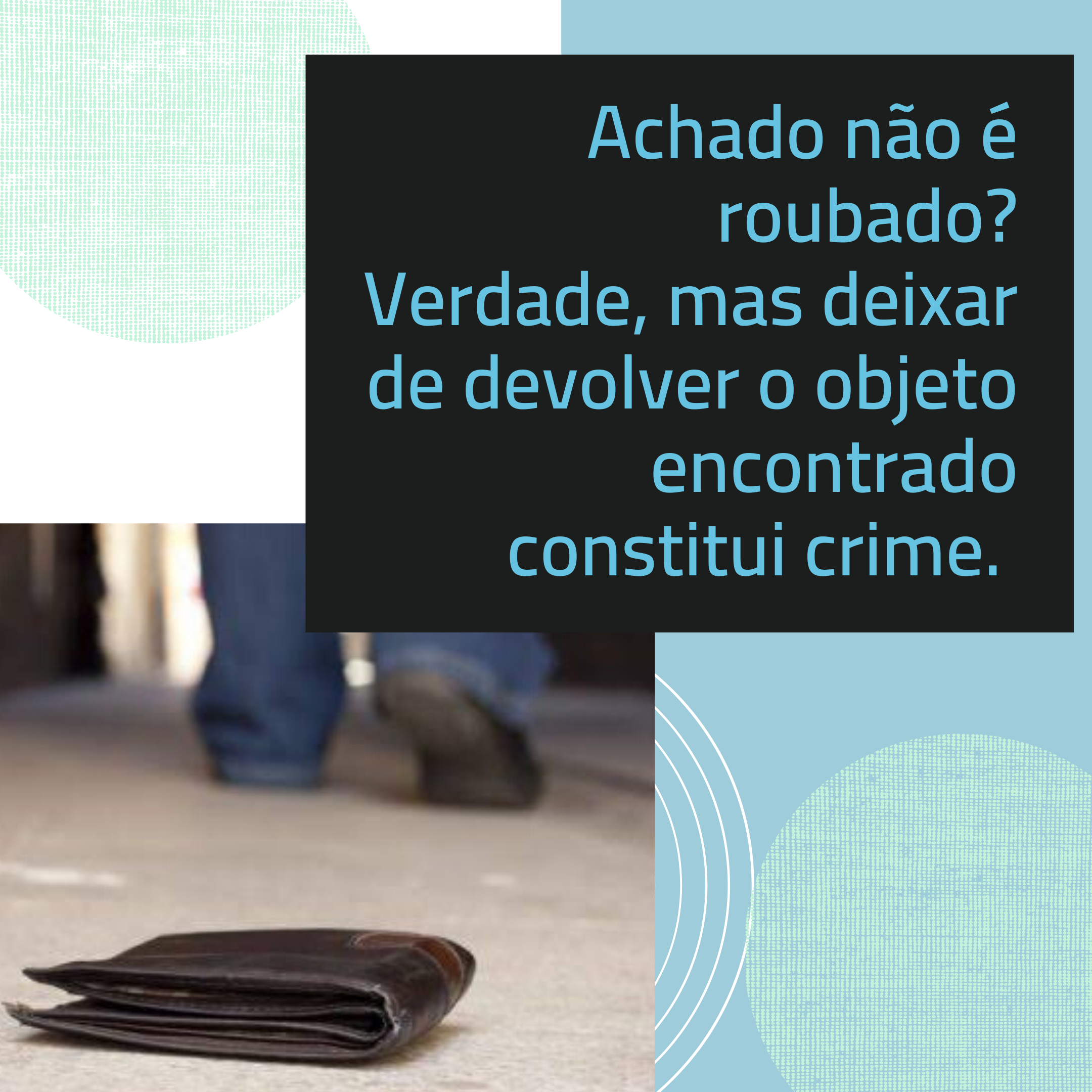 Achado não é roubado? | Jusbrasil