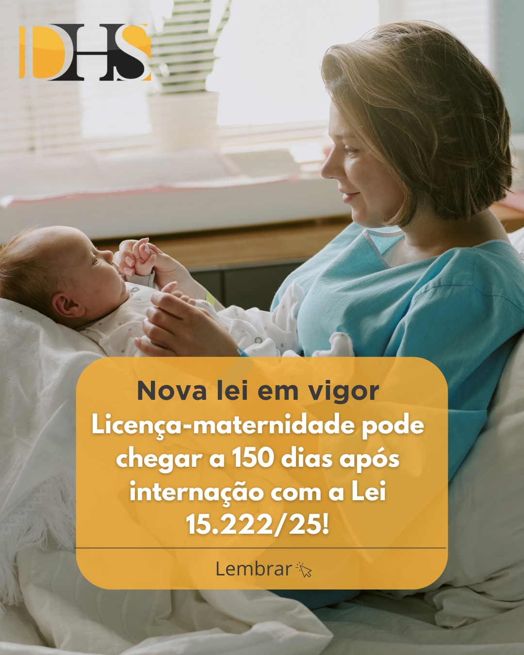 Licença-maternidade após internação: o que muda com a Lei nº 15.222 ...