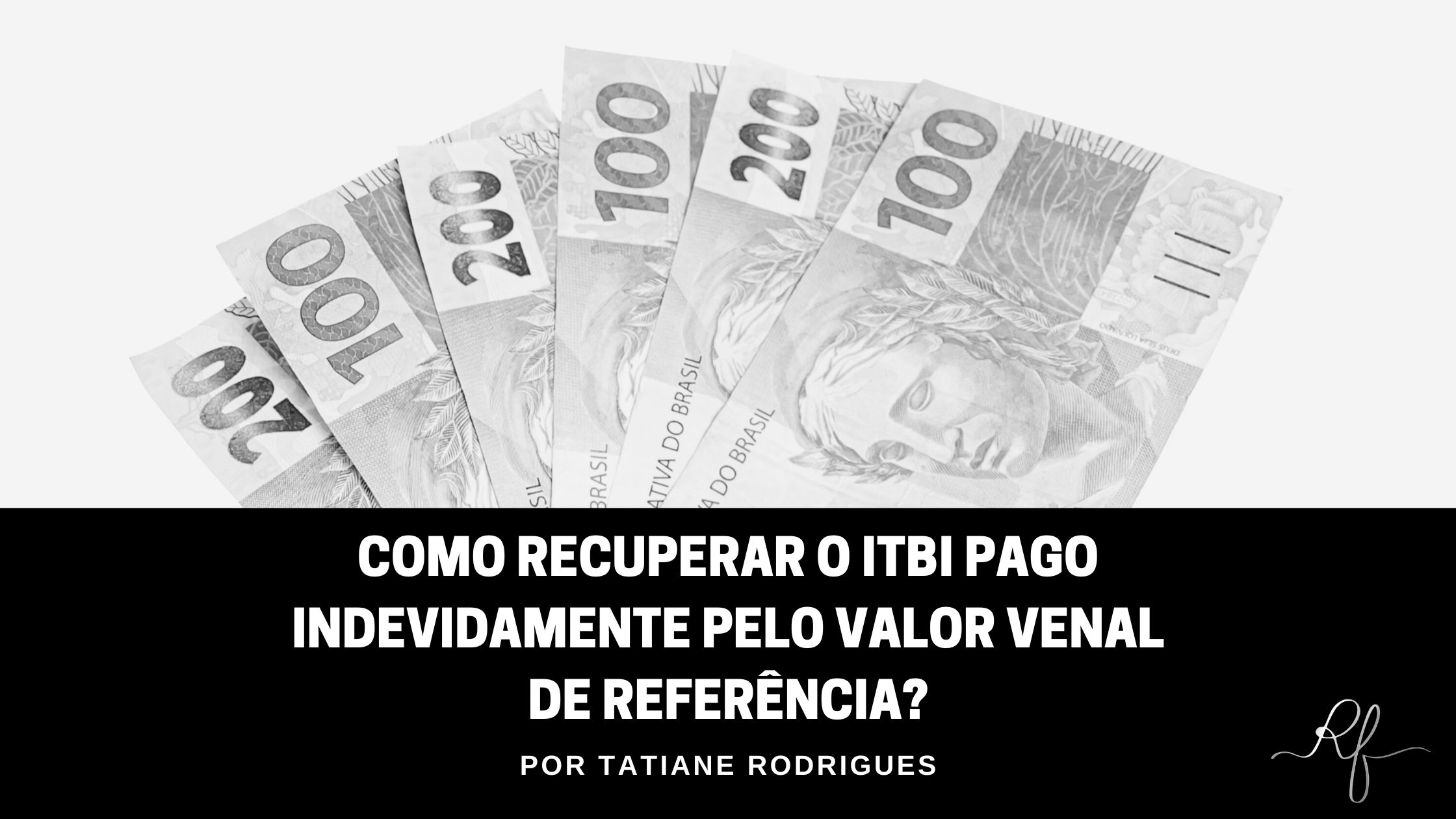 Como Recuperar o ITBI Pago Indevidamente pelo Valor Venal de Referência ...